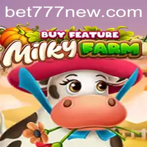Discover MilkyFarmBuyFeature: A New Frontier in the Gaming World with Bet777